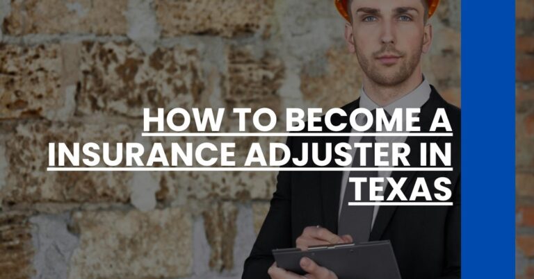 How to Become a Insurance Adjuster in Texas Feature Image